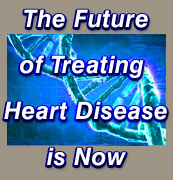 The future of treating heart disease is now.