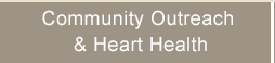 Community Outreach &amp; Heart Health
